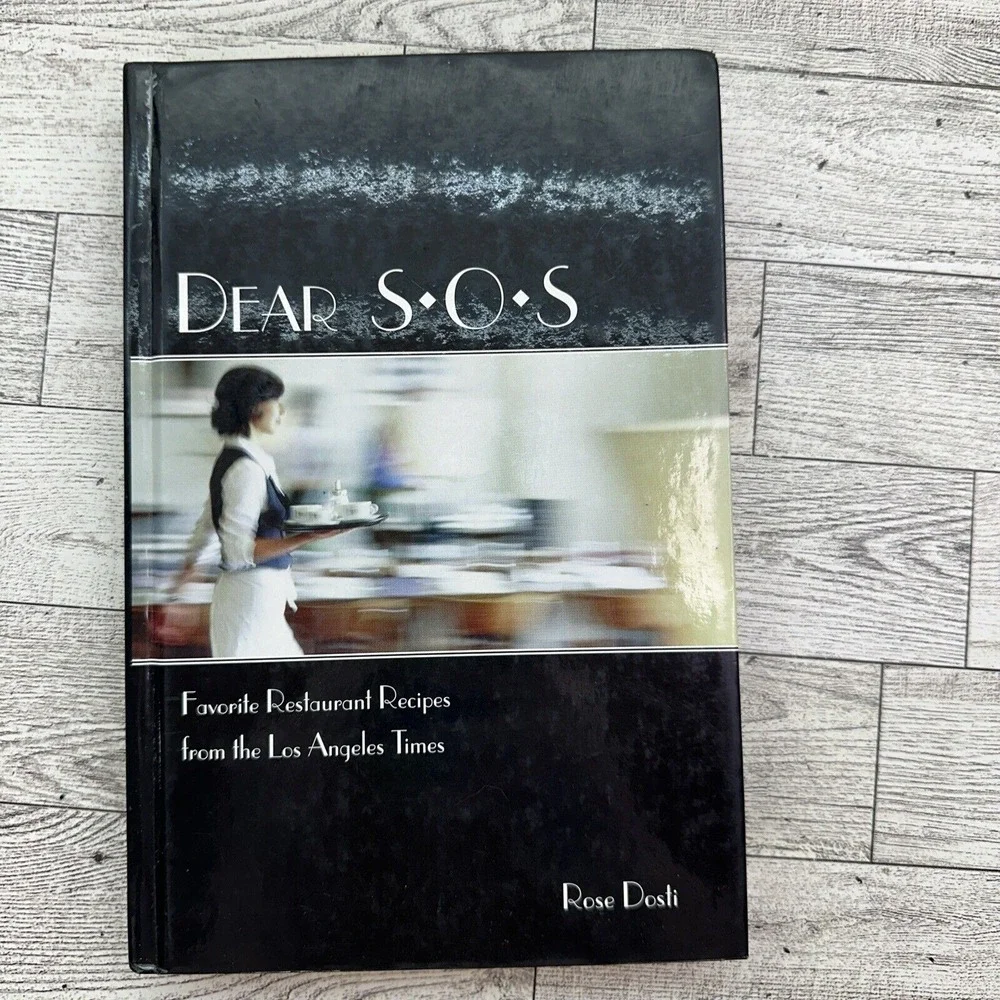 Dear SOS Favorite Restaurant‎ Recipes Hardcover Rose Dosti Cookbook